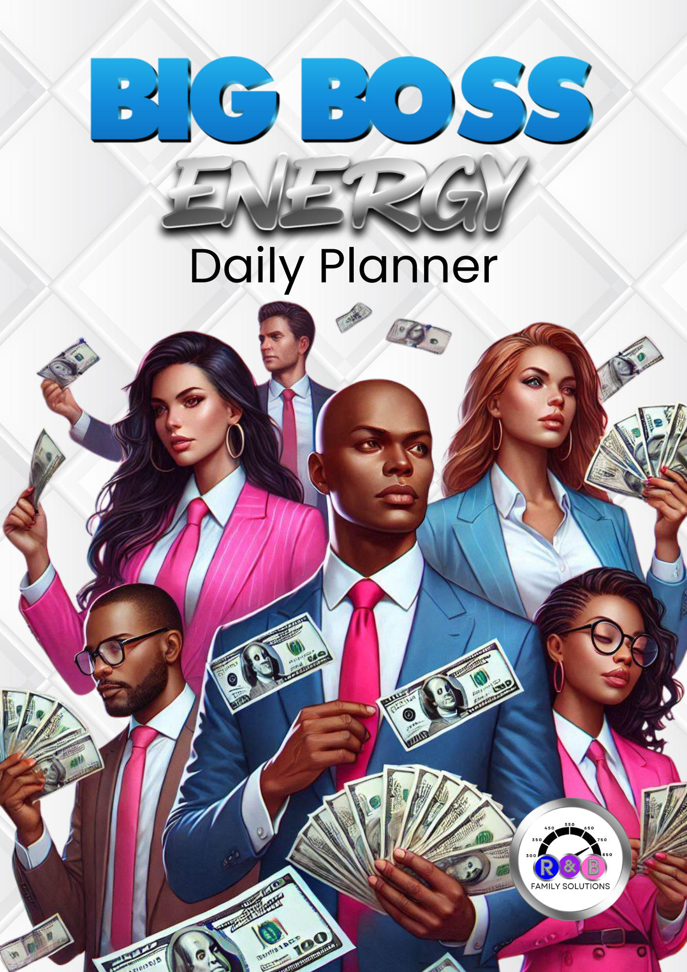 Big Boss Energy Daily Planner