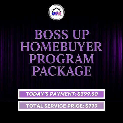 DFY Boss Up Homebuyer Program Package