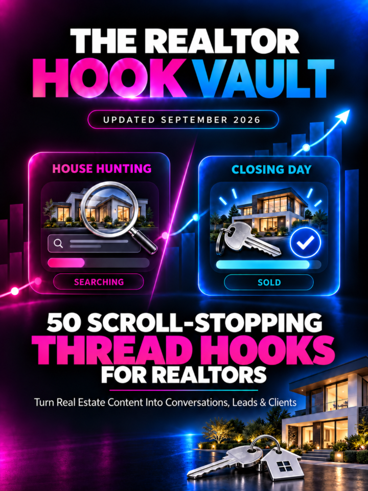 The Realtor Hook Vault™ | 50 Scroll-Stopping Thread Hooks for Realtors
