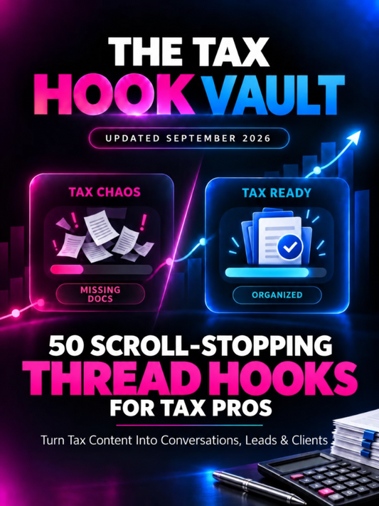 The Tax Hook Vault™ | 50 Scroll-Stopping Thread Hooks for Tax Pros